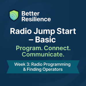 Radio Jump Start - Basic (Week 3): Program. Connect. Communicate